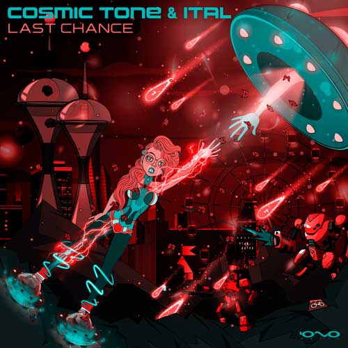Cosmic Tone & Ital - Last Chance
